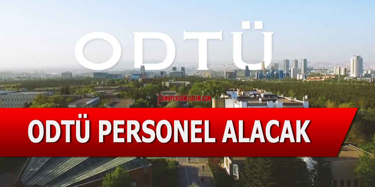 ODTÜ KPSS Puanıyla Memur Alımı Yapacak