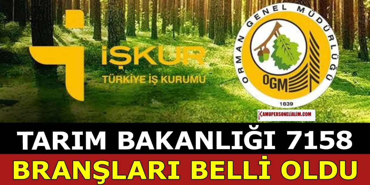 Tarım Bakanlığı 7158 İşçi, Personel ve Memur Alımı Kadrolar Belli Oldu