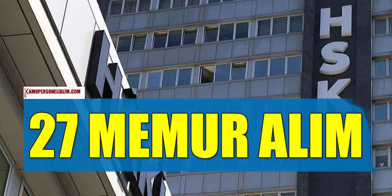 Ankara Kamu Personeli Alımı! Hakimler ve Savcılar Kurulu 27 Memur Alım