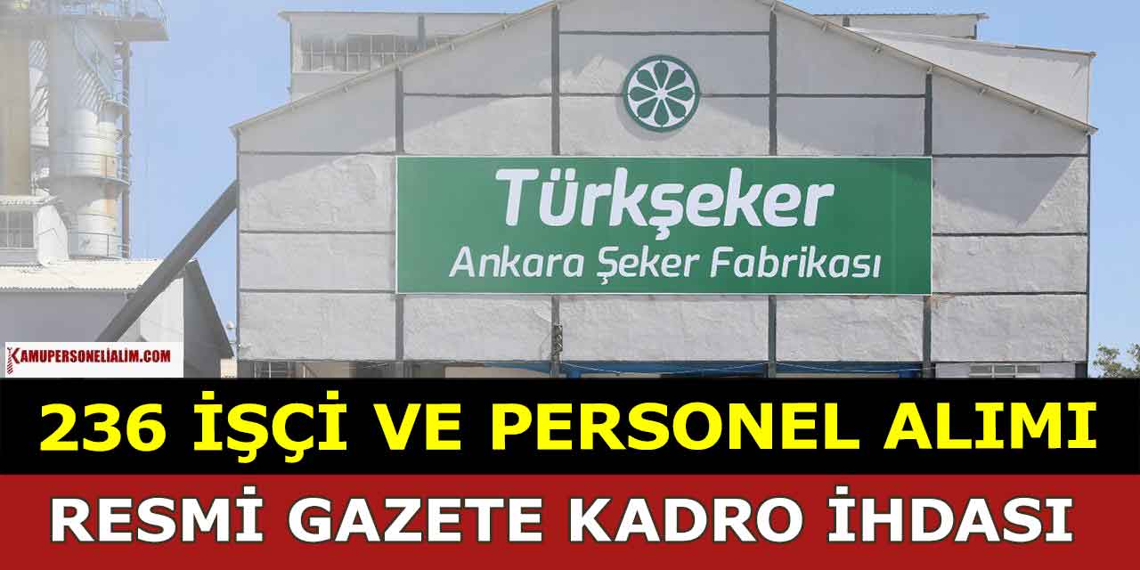 Türkşeker'den Büyük İstihdam Hamlesi: 436 Yeni Personel İşe Alınacak!