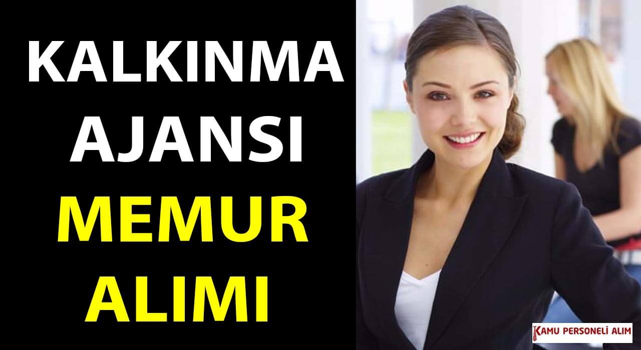 Kalkınma Ajansı Ortalama 50 Bin TL Maaşla Kamu Personel Alımı Kılavuzu