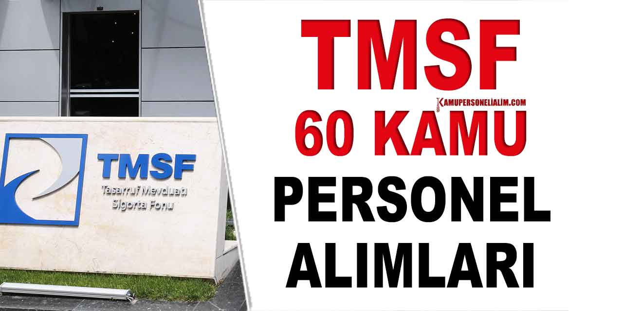 TMSF 60 Kamu Personeli Alımı Branş ve Kadroları Kılavuzu