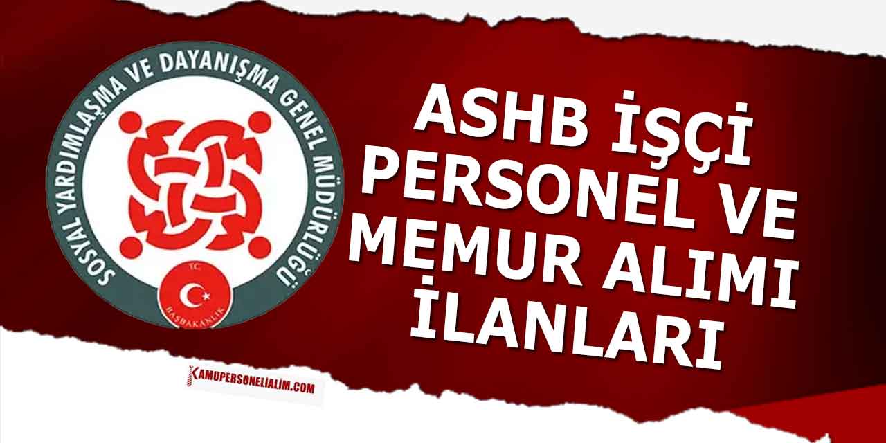 Aile Bakanlığı 2025/1 Kamu Personeli Alımı 35 Kadro Başvuruları 6-17 Ocak