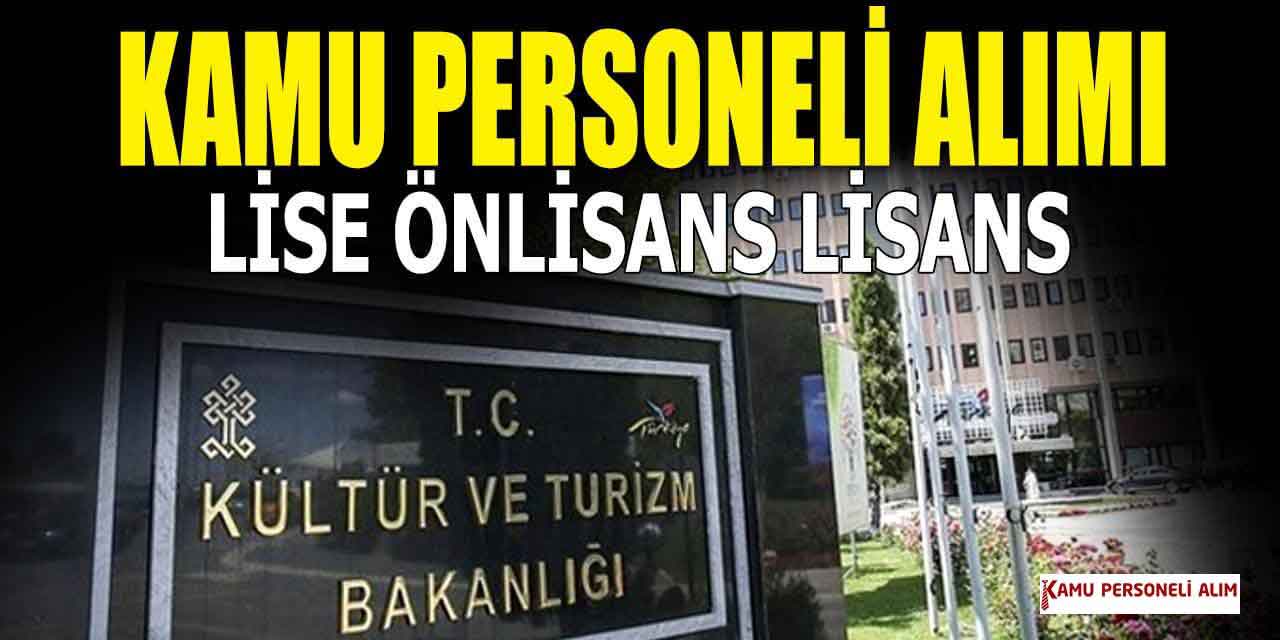 Kültür ve Turizm Bakanlığı 130 Memur, Güvenlik Görevlisi İle Temizlik Personeli Alımı