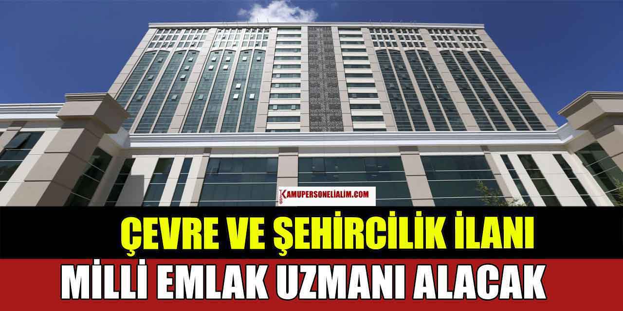 Çevre, Şehircilik ve İklim Değişikliği Bakanlığı 210 Kamu Personeli Alımı Bitiyor