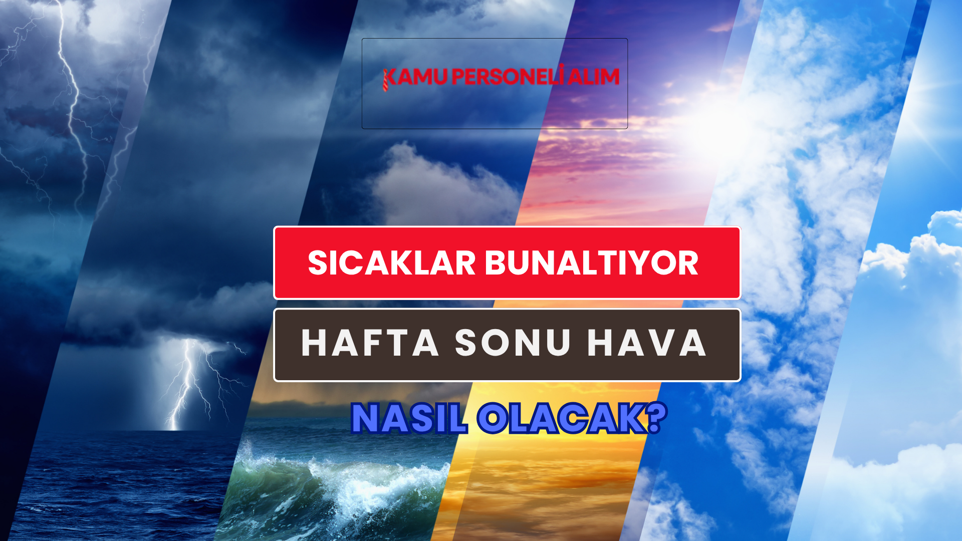 Hafta Sonu Hava Nasıl Olacak? Sıcaklıklar Düşüyor, Yağışlar Geliyor