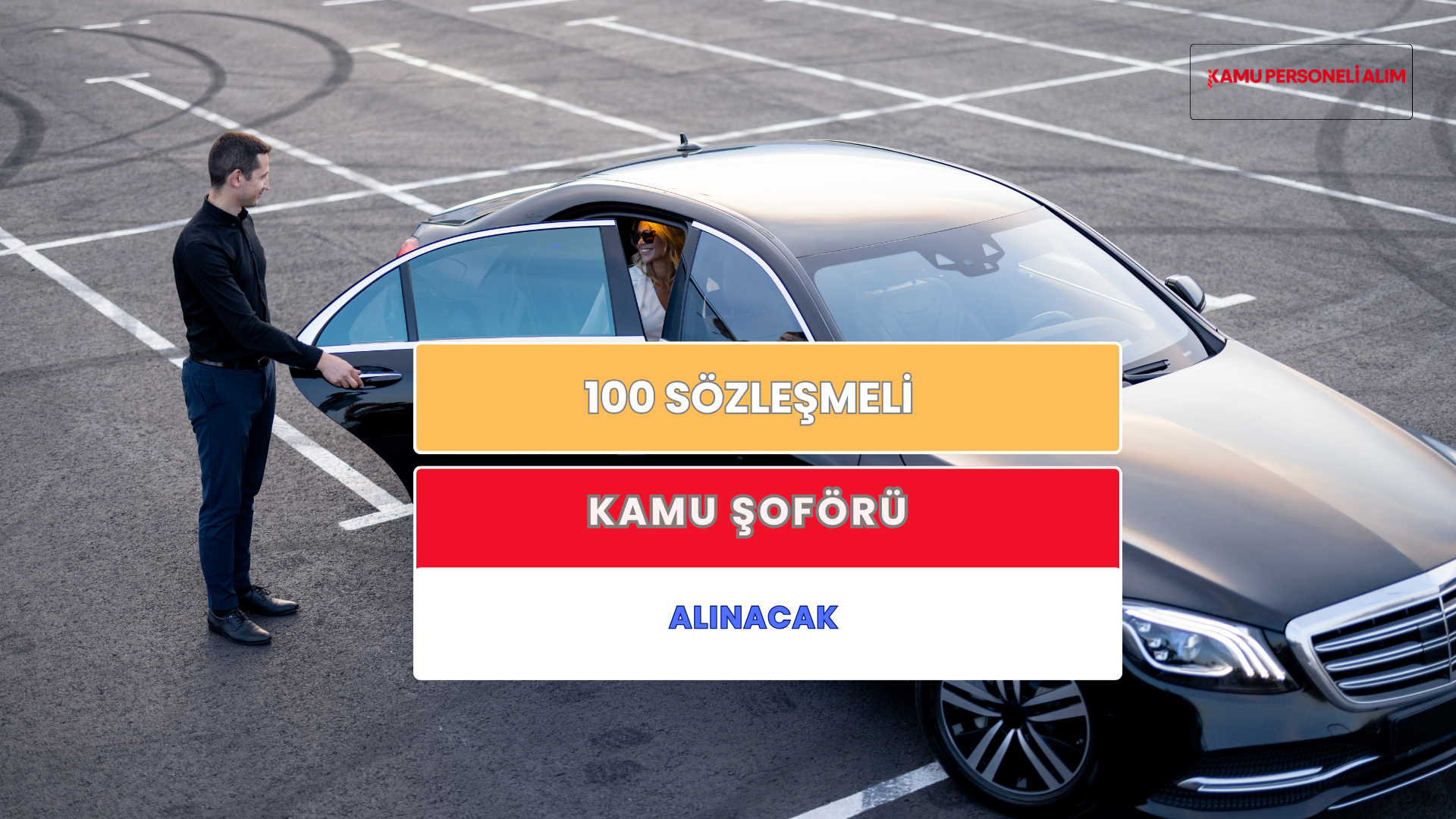 Devlete 100 Sözleşmeli Kamu Şoförü Alımı Başladı