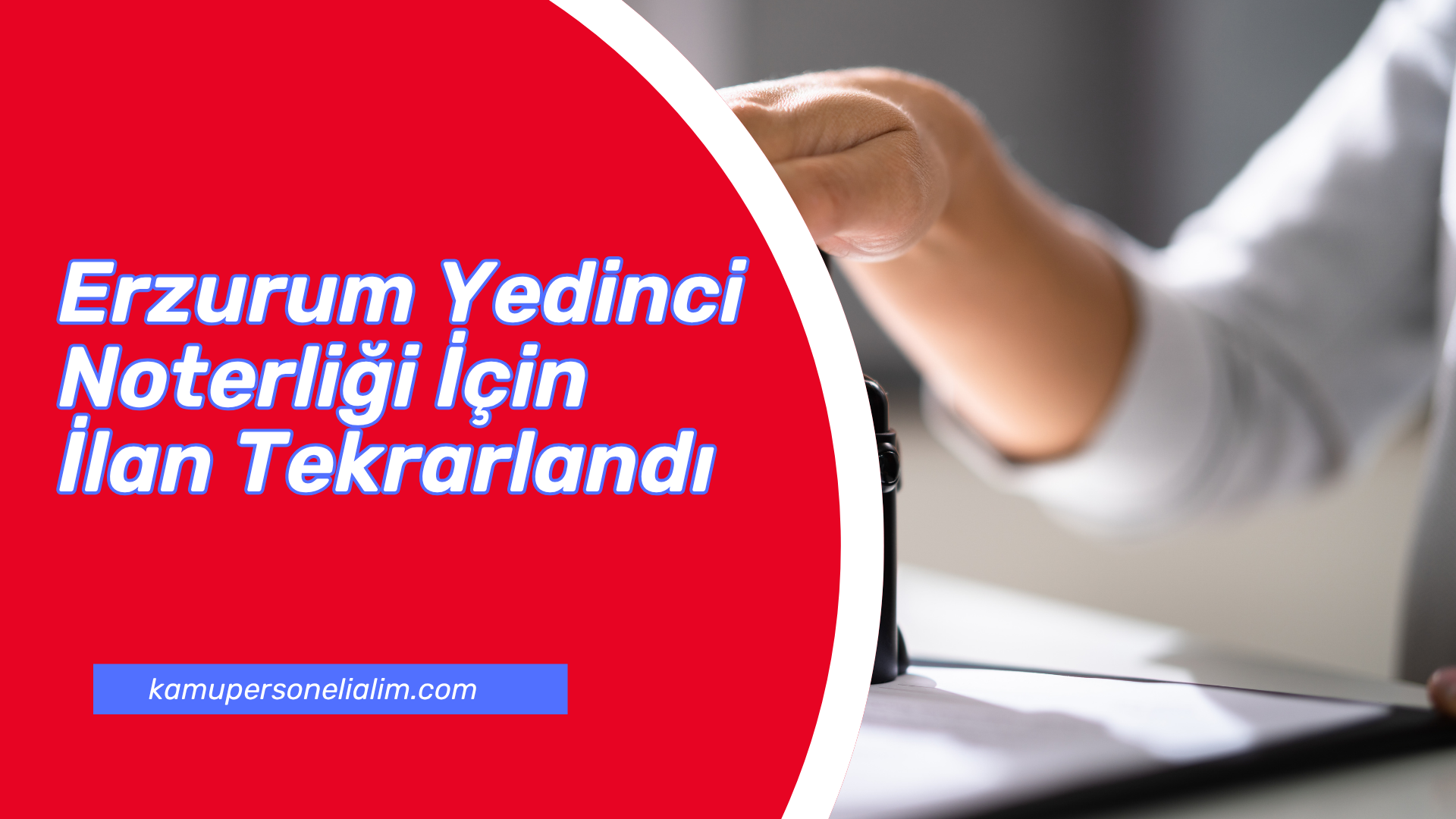Erzurum Yedinci Noterliği İçin İlan Tekrarlandı: Başvuru ve Detaylar Açıklandı