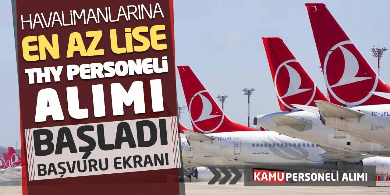 Birçok İlde Havaalanlarına En Az Lise Mezunu Personel Alımı Başladı