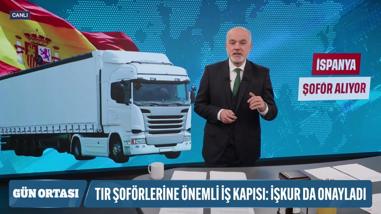 İŞKUR’dan Yurt Dışı Fırsatı: İspanya’da 40 TIR Şoförü Alınacak! Maaş 31 Bin Euro’ya Kadar Çıkıyor