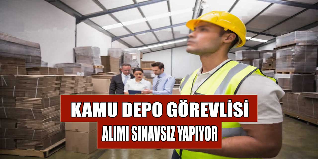 Kamu Depo Görevlisi Alımı Sınavsız Başvurusu İsttelkom İŞKUR’da