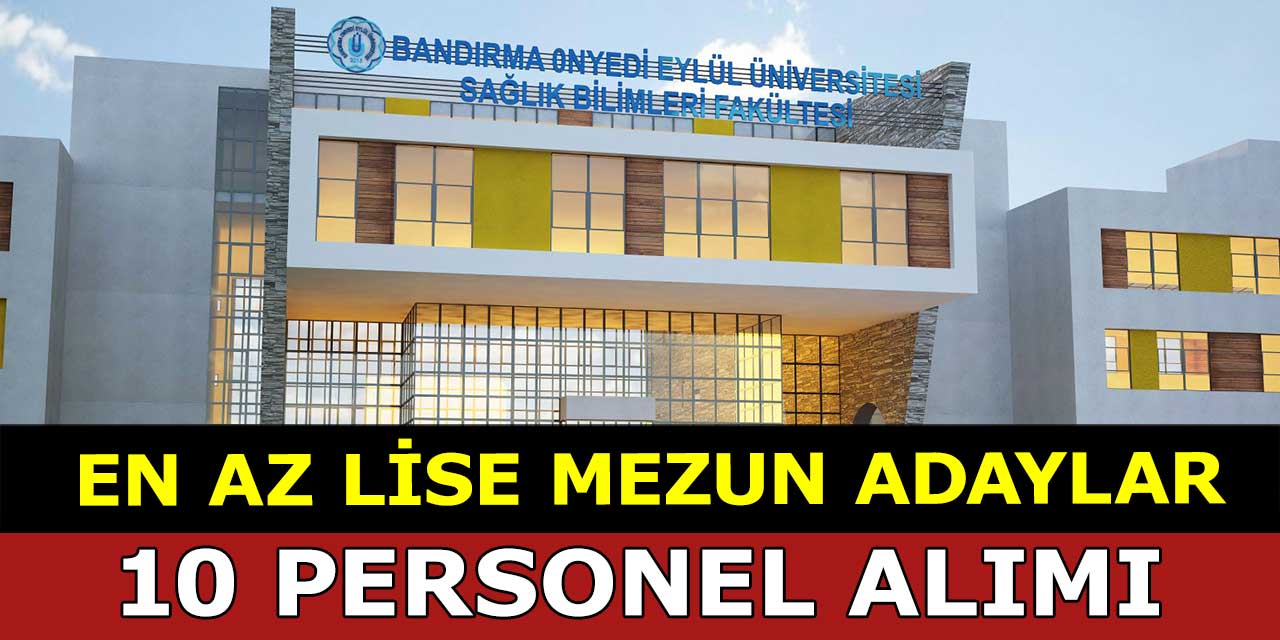 Bandırma 17 Eylül En Az Lise 10 Kamu Personel Alımı İş İlanları