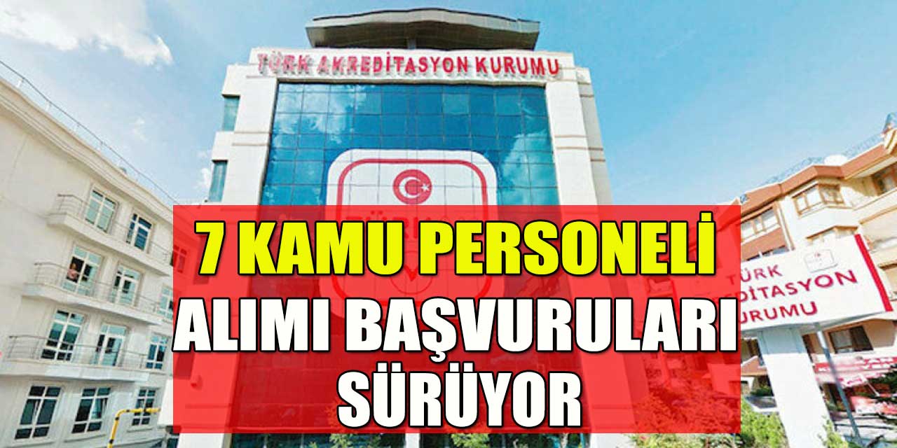 TÜRKAK Kamu Personeli Alımı Başvurusu