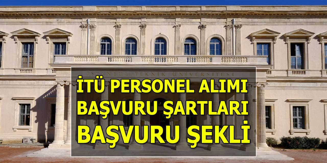 İstanbul Teknik Üniversitesi İTÜ 6 Büro Görevlisi Alacak