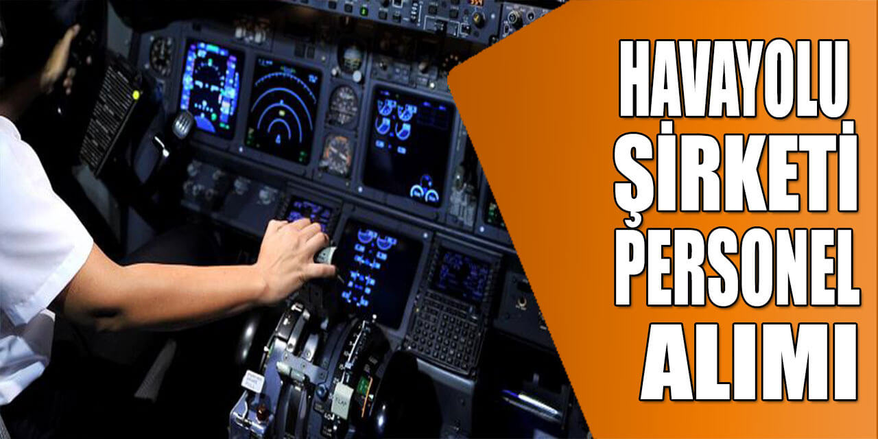 Air Anka Havayolları Personel Alımı