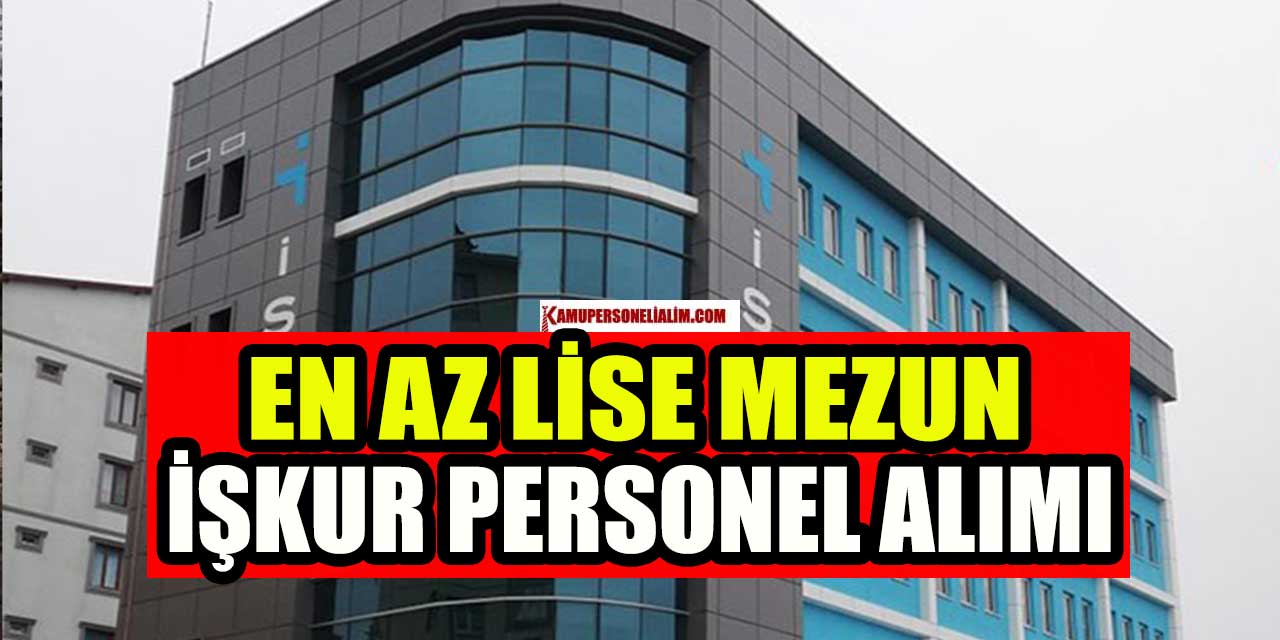 En Az Lise Mezunu İŞKUR Satış Görevlisi Personel Alımı