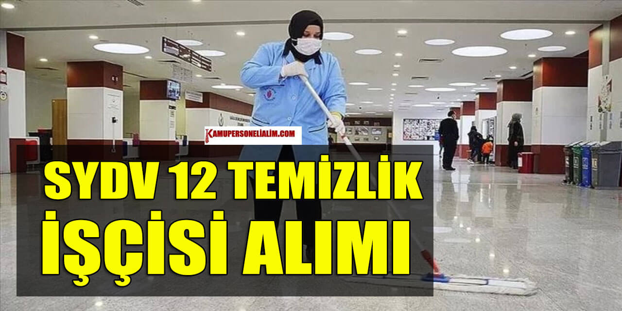 Kaymakamlık 12 Temizlik Görevlisi Alımı Başvuruları