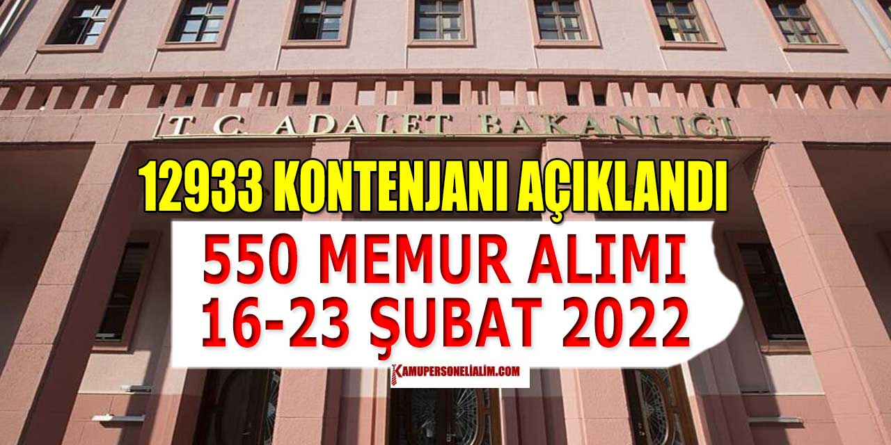 Adalet Bakanlığı 550 Memur Alımı Başladı! 12933 Kontenjan Dağılımı