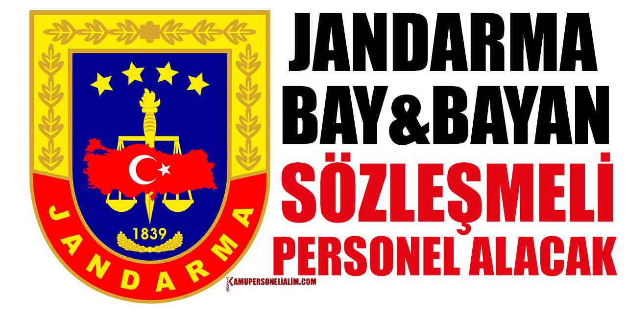 Jandarma Bay Bayan 9 Sözleşmeli Kamu Personeli Alacak