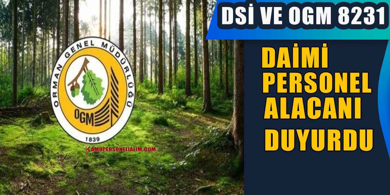Devlet Su İşleri Tarım Ve Orman Bakanlığı 8231 Kamu Personel Alacak