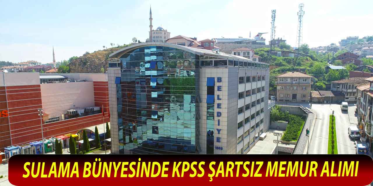 Kastamonu Sulama Birliği Sınavsız İŞKUR İşçi Alımı