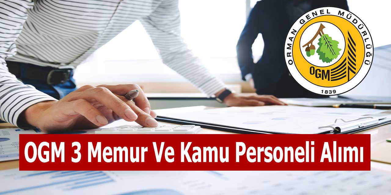 OGM 3 Memur Ve Kamu Personeli Alımı