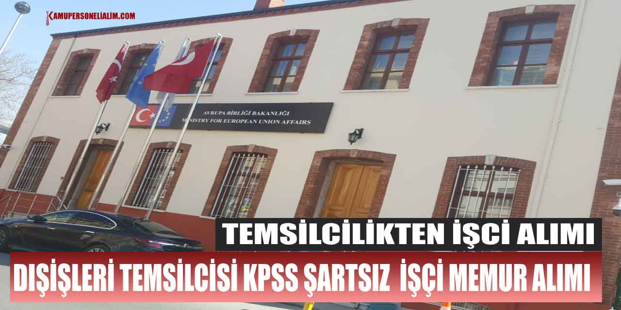 Dışişleri Bakanlığı Bahçe Bakım Ve Temizlik Personeli Alacak