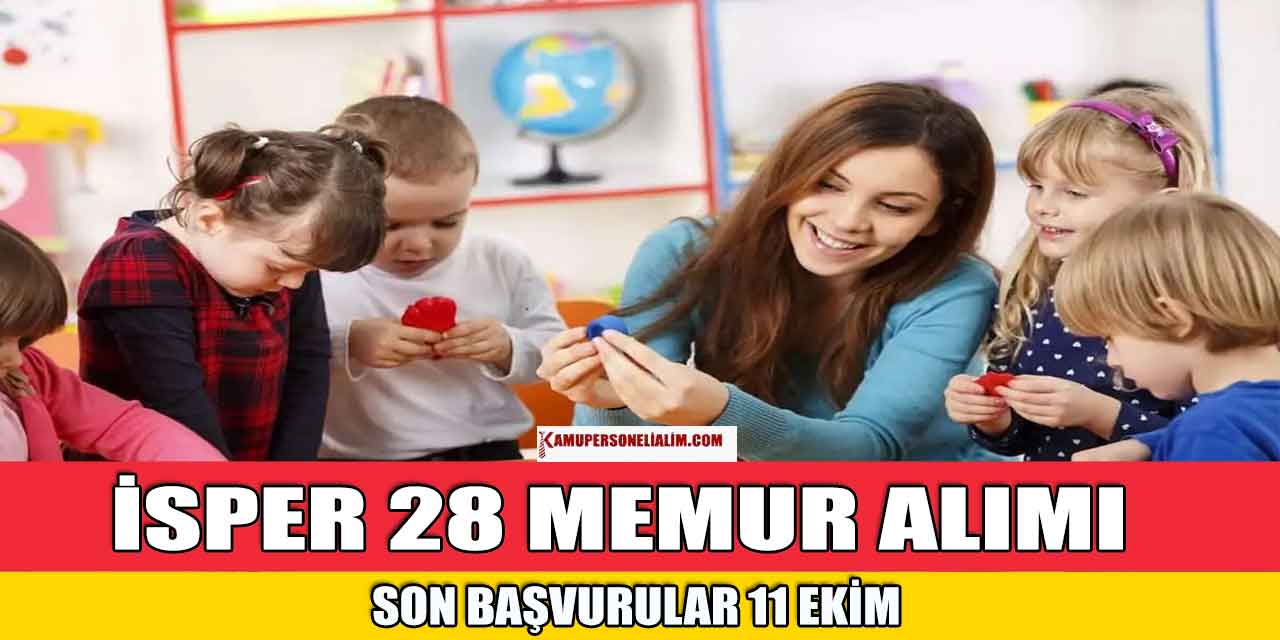 İSPER 9700 TL Maaş ile Memur Alacak