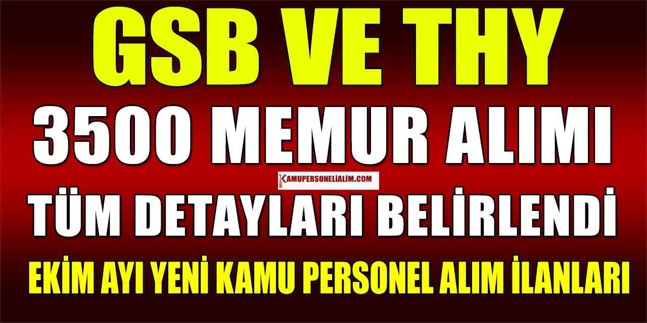 GSB ve THY 3500 Personel Alımı İlanları Tüm Detayları
