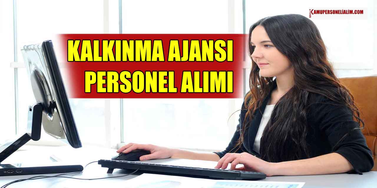 Kalkınma Ajansı Memur Alımı İş İlanları