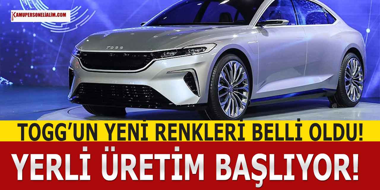 Yerli Üretim Başlıyor! TOGG’un Yeni Renkleri Belli Oldu...