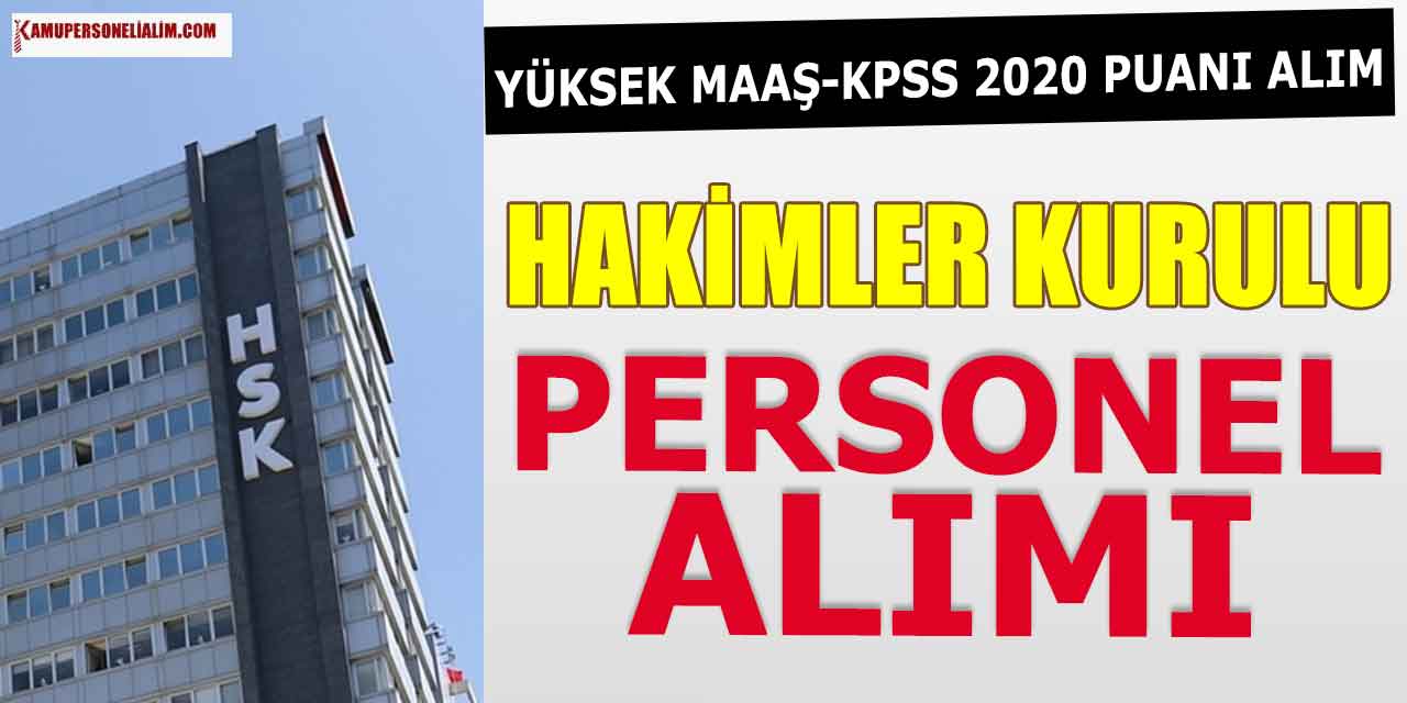 Hakimler Kurulu Memur Alımı İlanı Yayınladı! 7 Kasım 2022