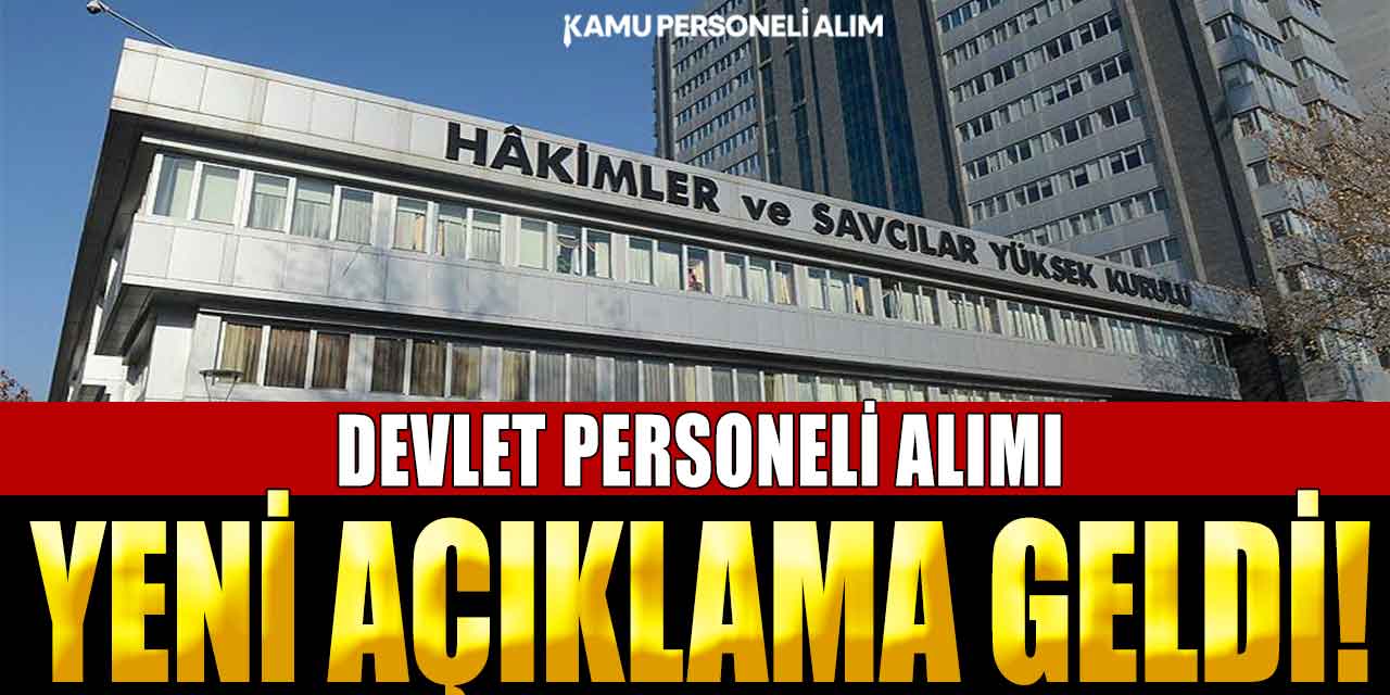 HSK Devlet Personeli Alımı Hakkında Yeni Açıklama