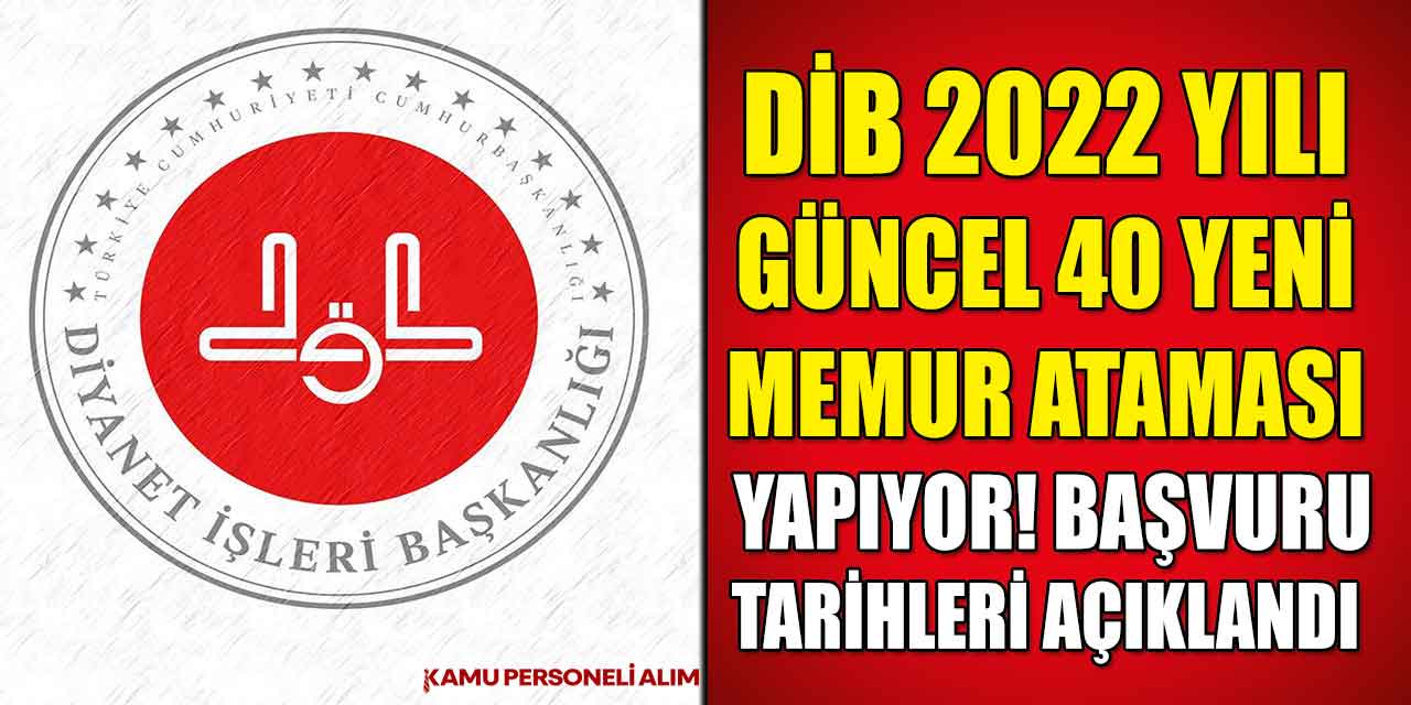 Diyanet İşleri 2022 Yılı 40 Güncel Personel Alımı İlanları