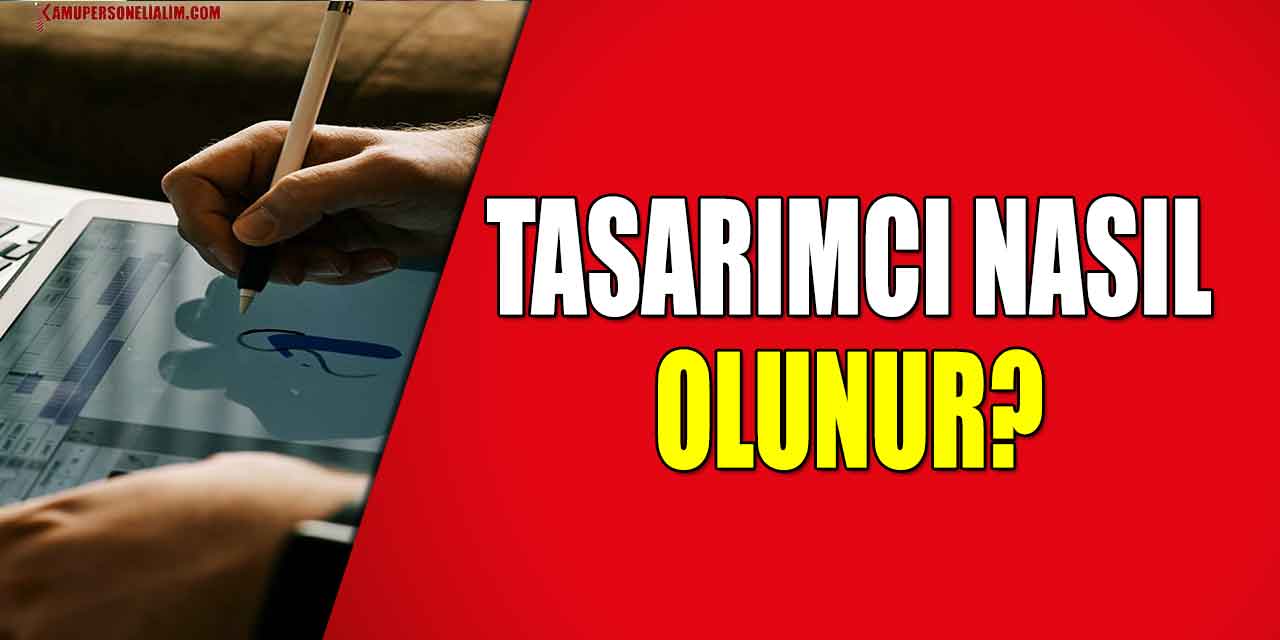 Tasarımcı Nasıl Olunur? Öğrenim Şartı Var Mı?