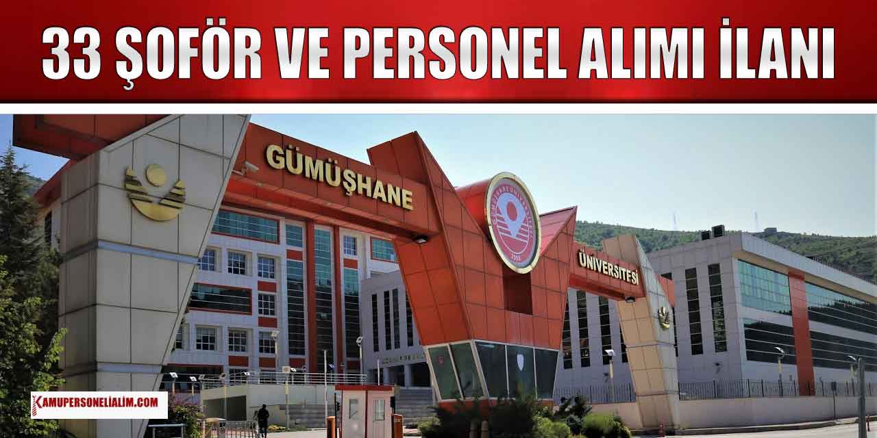 Üniversite İlanları! Gümüşhane Üniversitesi 33 Şoför ve Personel Alımı