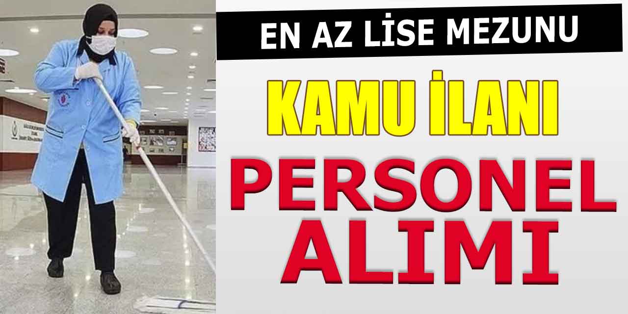 Personel Alımı İlanları! İzdeniz En Az Lise Mezunu 4 Temizlik kamu İşçi Alımı