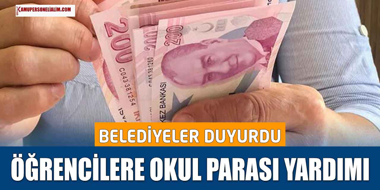 Belediyelerden Beklenen Açıklama Geldi: Öğrencilere Okul Parası Verilecek