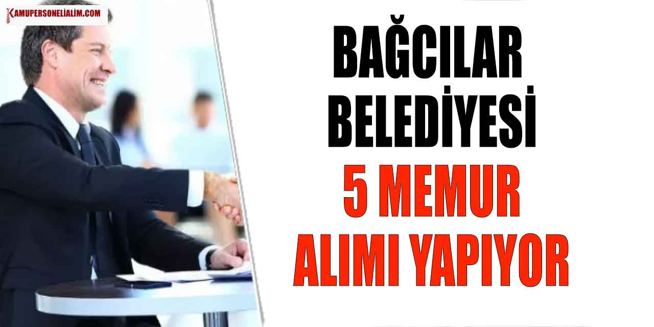 Bağcılar Belediyesi 5 Memur Alımı Başvuru Ekranı