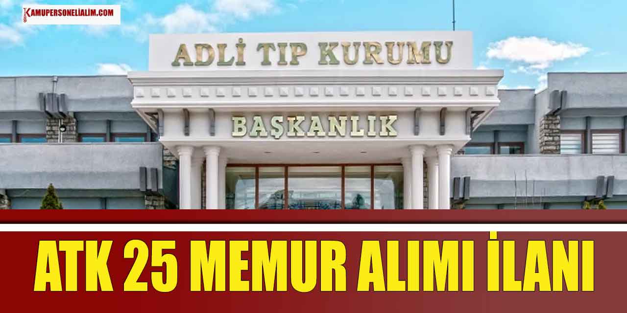 ATK 25 Kamu Memur Alımı Resmi Gazete İlanı