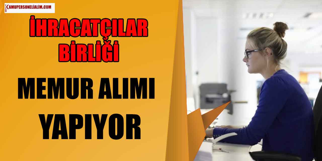 Kamu İlan! HİB Yüksek Maaşla Memur Alımı İlanı