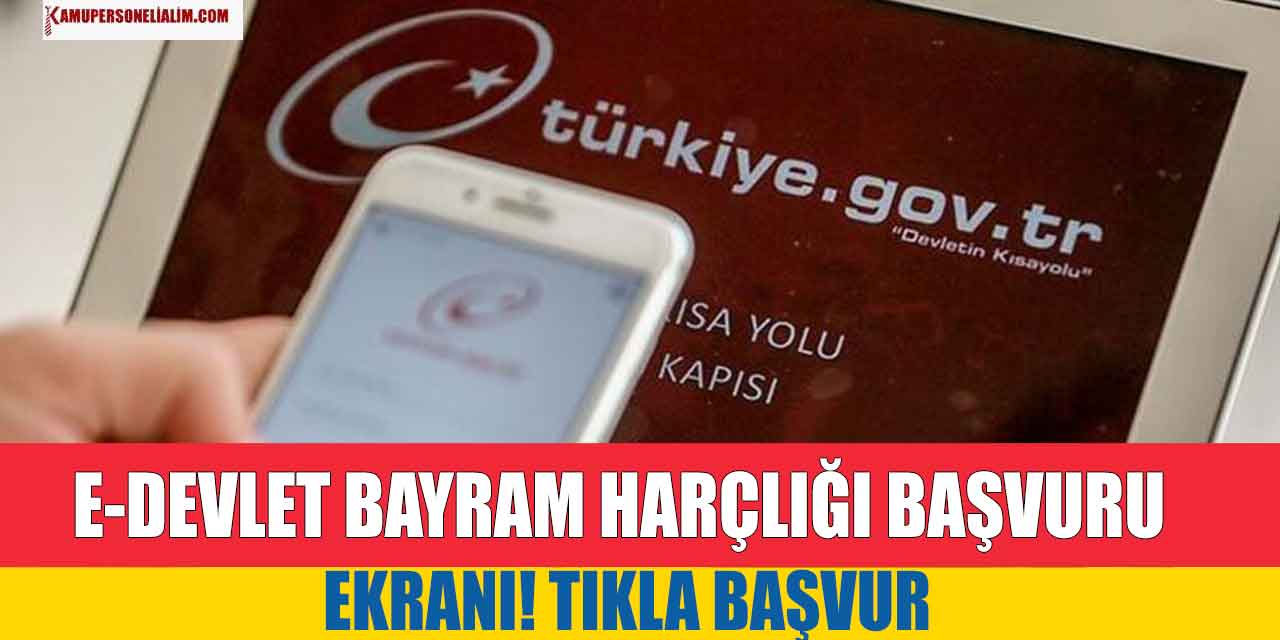 Bayram Harçlığı 2500 TL Başvuruları Başladı! Online Başvuru