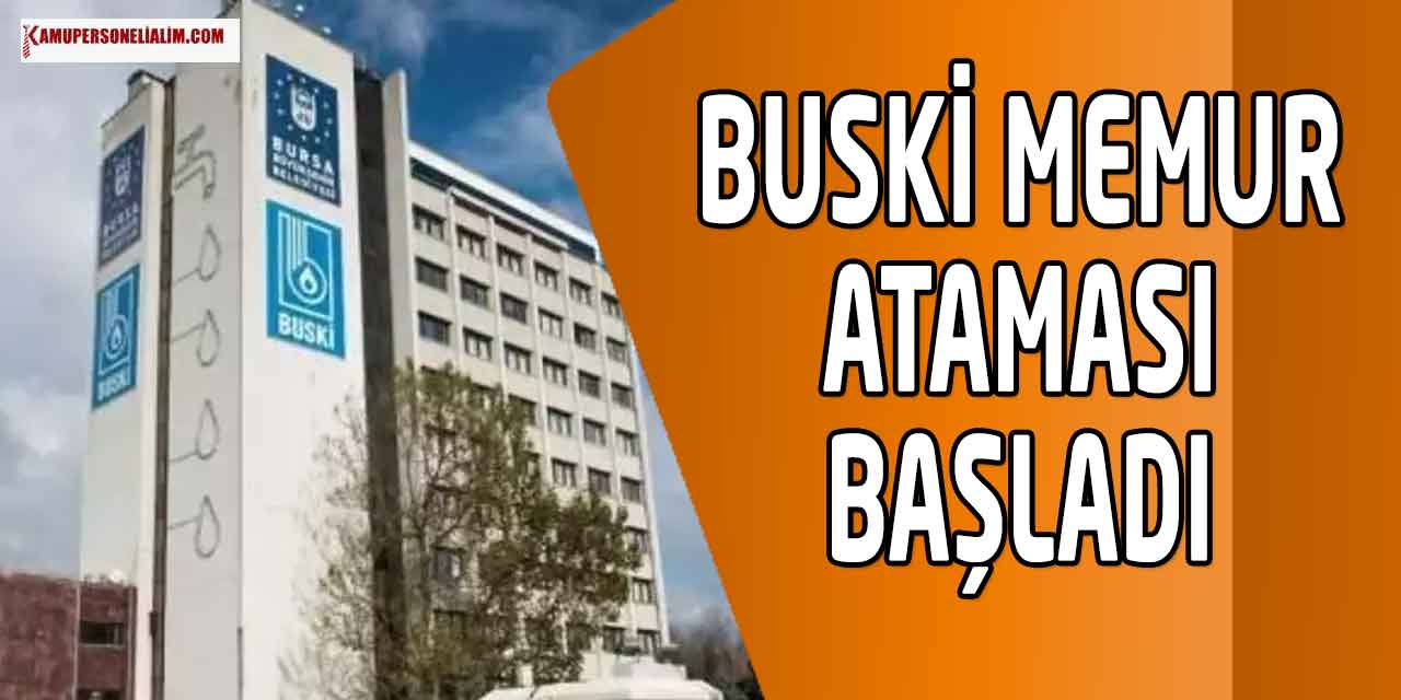BUSKİ 8 Mülakatsız Memur Ataması Yapıyor
