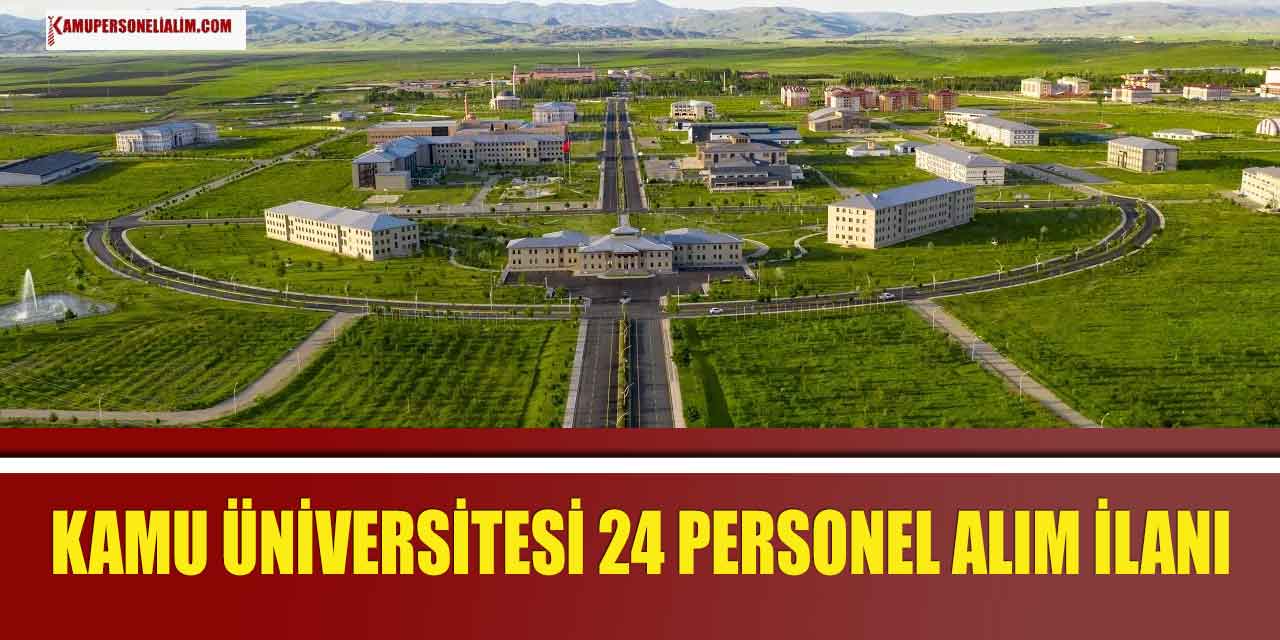 Kamu Üniversitesi 24 Kamu Personeli Alımı Yapıyor