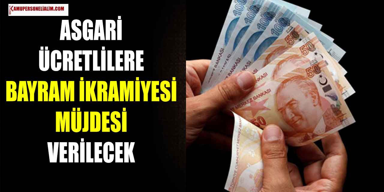 Müjde! Asgari Ücretlilere Bayram İkramiyesi Verilecek! İşte Başvuru Ekranı