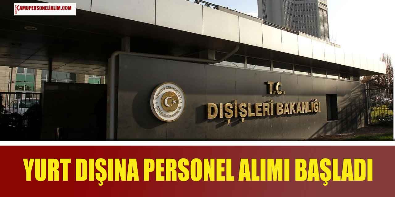 Stuttgart Başkonsolosluğu Sözleşmeli Sekreter Alımı 2023