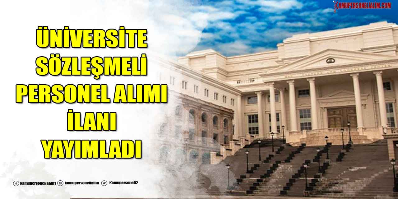 Ankara Üniversitesi 20 Sözleşmeli Personel Alımı 2023