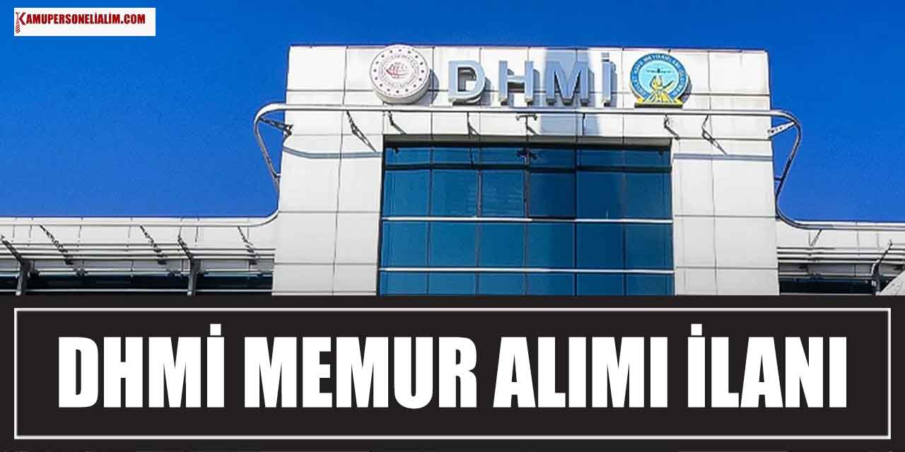 DHMİ Memur Alımı Yapacak Resmi Gazete İlanı