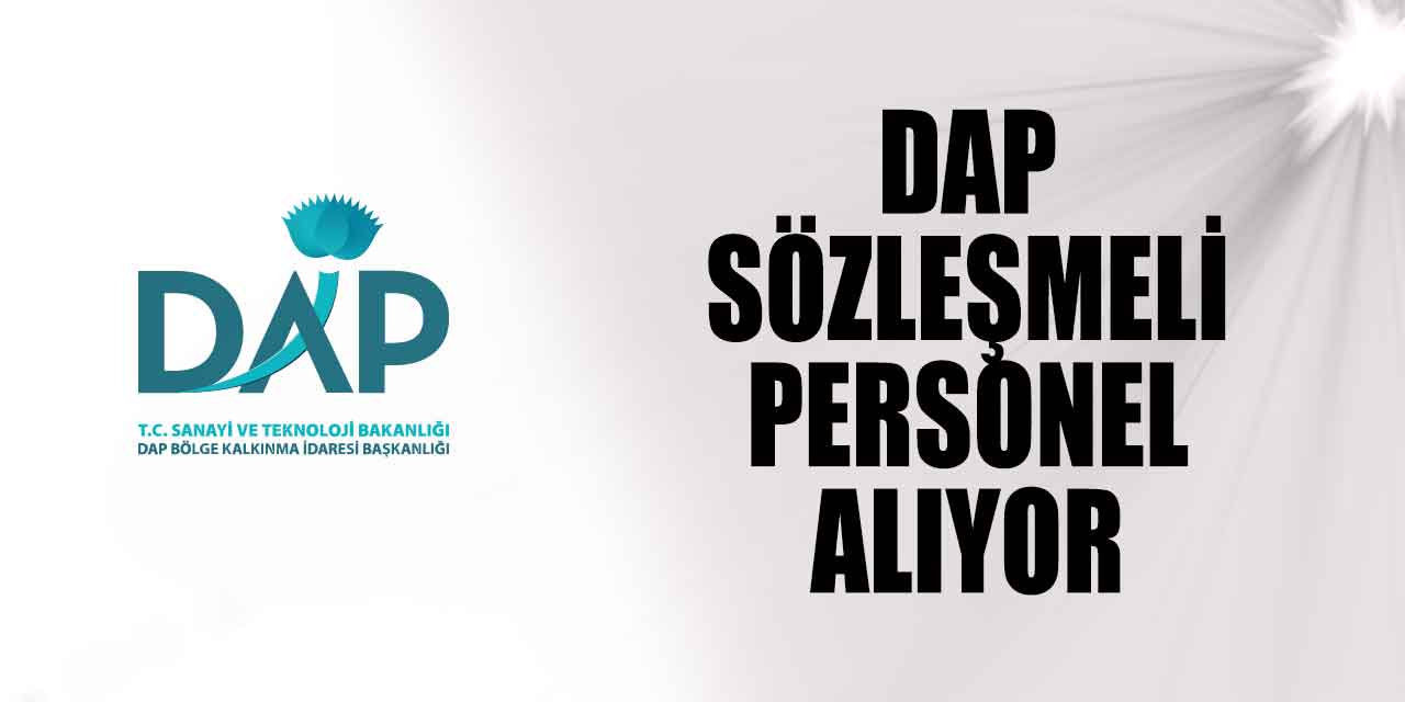 DAP 7 Sözleşmeli Personel Alımı Başvuruları