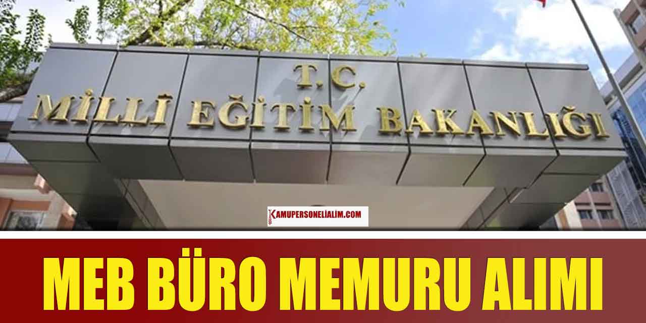 MEB Öğretmenevi Daimî 51 Üst Yaşla Büro Memuru Alımı